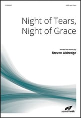 Night of Tears, Night of Grace SATB choral sheet music cover